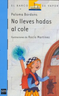 No lleves hadas al cole