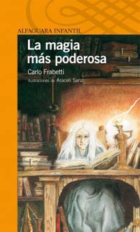 La magia más poderosa