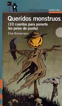 Queridos monstruos : 10 cuentos para ponerte los pelos de punta