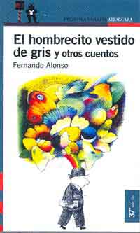 El hombrecito vestido de gris y otros cuentos