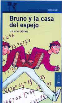 Bruno y la casa del espejo