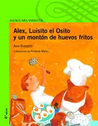 Alex, Luisito el osito y un montón de huevos fritos