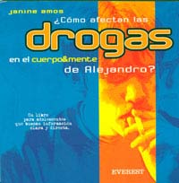 ¿Cómo afectan las drogas en el cuerpo y mente de Alejandro?