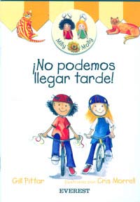 ¡No podemos llegar tarde!