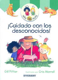 ¡Cuidado con los desconocidos!