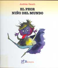 El peor niño del mundo