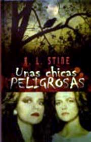 Unas chicas peligrosas