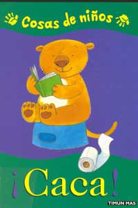 ¡Caca!