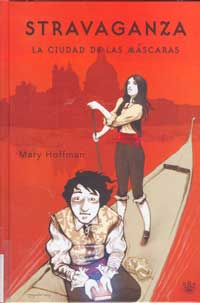 Stravaganza : la ciudad de las máscaras