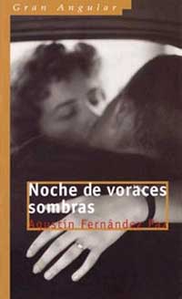 Noche de voraces sombras