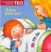 ¡Estoy enfermo!