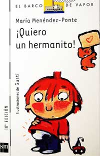 ¡Quiero un hermanito!