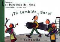 ¡Tú también, Sara!