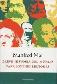 Breve historia del mundo para jóvenes lectores