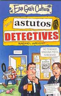Esos astutos detectives