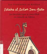 Estaba el señor Don Gato : la canción que se convirtió en cuento de títeres