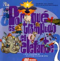 ¿Por qué es trompudo el elefante?