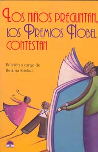 Los niños preguntan, los premios nobel contestan
