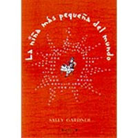 La niña más pequeña del mundo : niños mágicos