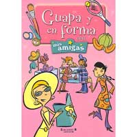 Guapa y en forma con mis amigas