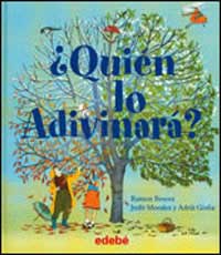 ¿Quién lo adivinará?