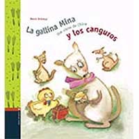 La gallina Mina que viene de la China y los canguros