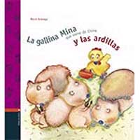 La gallina Mina que viene de la China y las ardillas