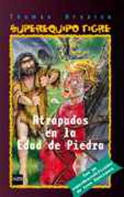 Atrapados en la edad de piedra