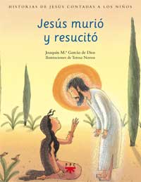 Jesús murió y resucitó