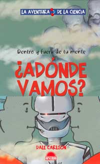 Dentro y fuera de tu mente ¿Adónde vamos?