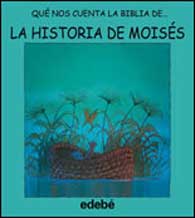 La historia de Moisés