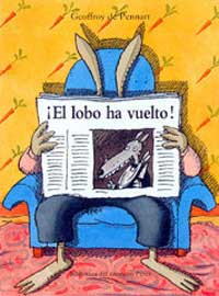 ¡El lobo ha vuelto!