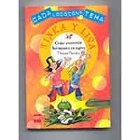 Tinka y Lisa : cómo convertir hermanos en sapos
