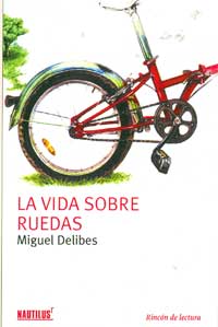 La vida sobre ruedas