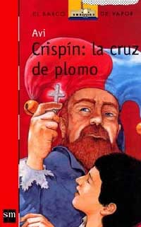 Crispín : la cruz de plomo
