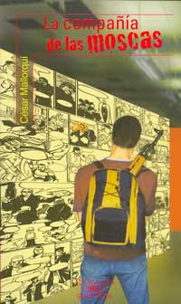 La compañía de las moscas