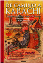 De camino a Karachi : cuaderno de mi viaje a Oriente