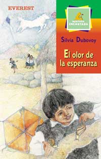 El olor de la esperanza