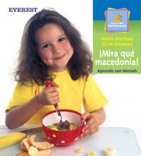 ¡Mira qué macedonia!