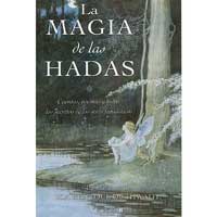 La magia de las hadas