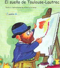 El sueño de Toulouse-Lautrec