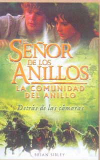 El señor de los anillos. La comunidad del anillo. Detrás de las cámaras