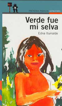 Verde fue mi selva