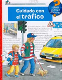 Cuidado con el tráfico