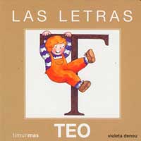 Teo. Las consonantes. La letra : T