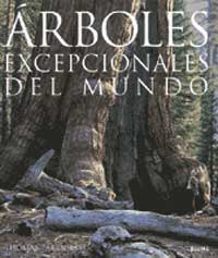 Árboles excepcionales del mundo