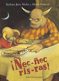 ¡Ñec-ñec, ris-ras!