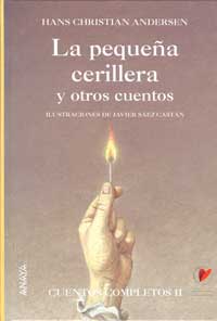 La pequeña cerillera y otros cuentos