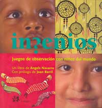 Ingenios : juegos de observación con niños del mundo