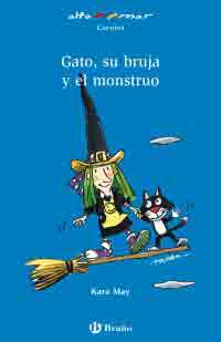 Gato, su bruja y el monstruo